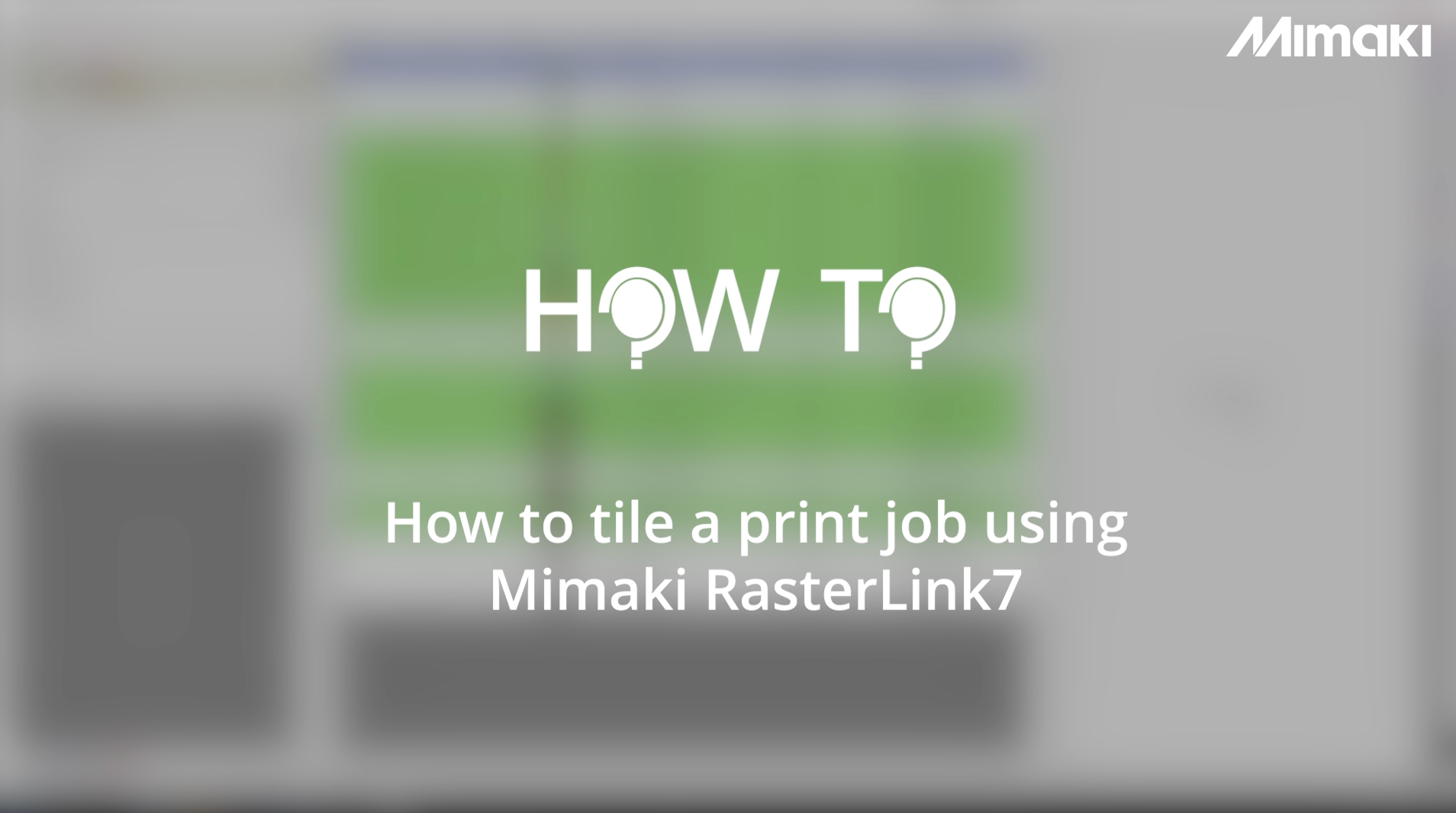 How to tile a print job using Mimaki RasterLink7