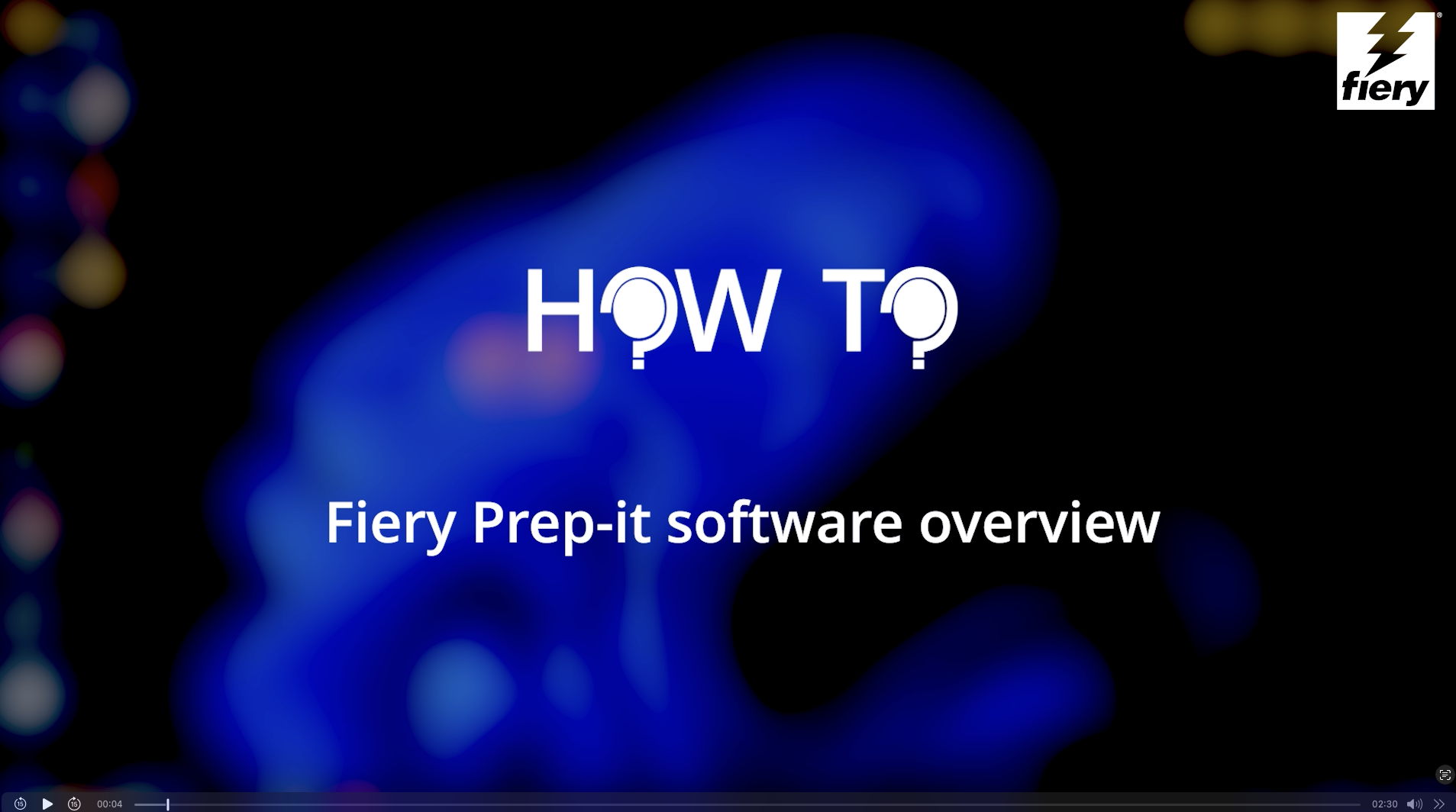 How to - Fiery Prep it software overview