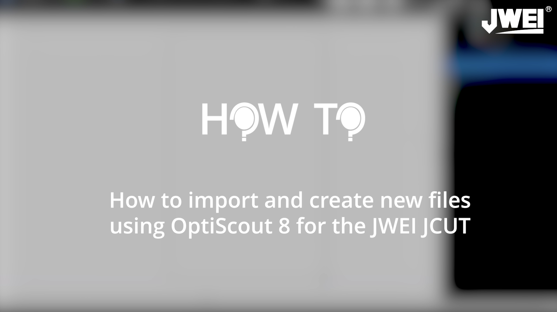 How to import new files into OptiScout Production 8 for the JWEI JCUT digital cutting tables