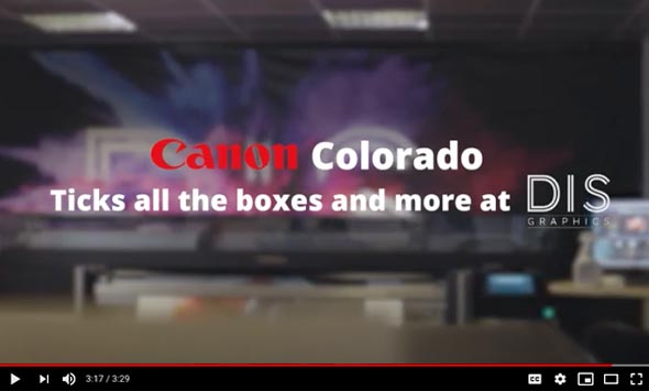 Canon Colorado 1650 - Ticking all the boxes and more at DIS Group