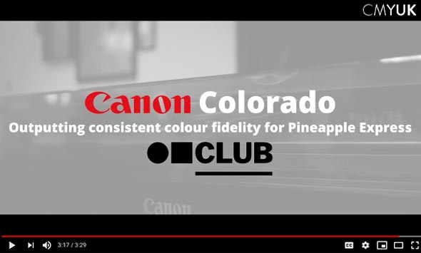Canon Colorado aces colour consistency at Pineapple Express